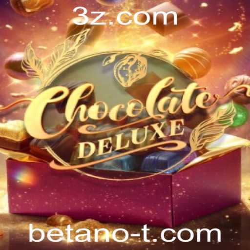 ChocolateDeluxe: Mergulhe no Mundo Encantado de Sabores com Betano