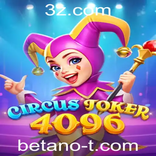 Descubra o Fascinante Mundo do Jogo CircusJoker4096