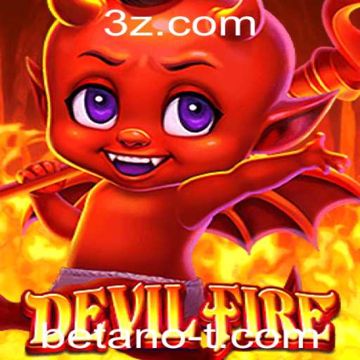 Descubra o Mundo de Aventura de DevilFire no Betano