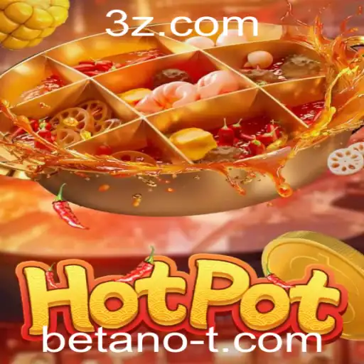 Explorando o Universo de Hotpot e Sua Conexão com Betano
