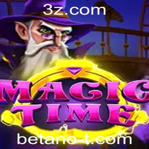 Descubra o Fascinante Mundo do Jogo MagicTime na Plataforma Betano