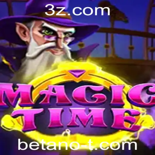 Descubra o Fascinante Mundo do Jogo MagicTime na Plataforma Betano