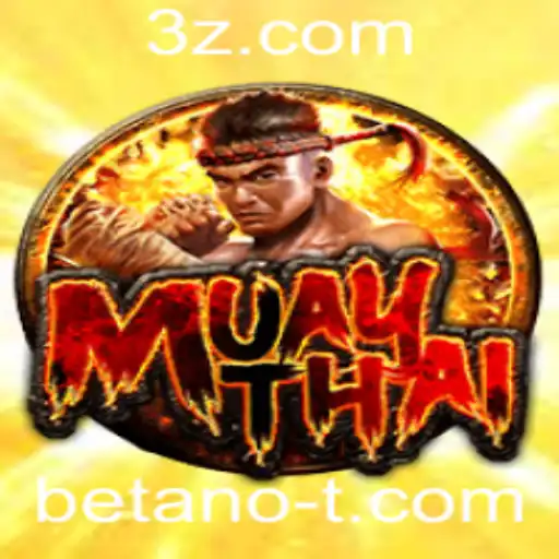 Explorando o Mundo do MuayThai e sua Conexão com Betano