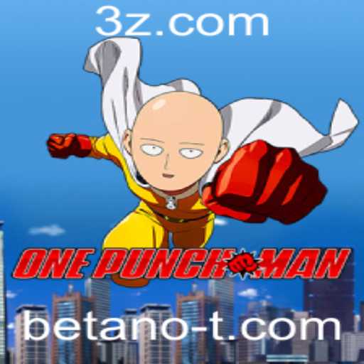 Explorando o Universo de OnePunchMan no Betano